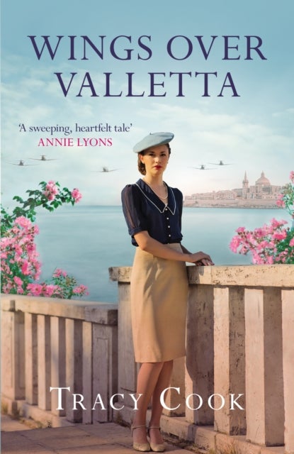 Wings Over Valletta - The heartbreaking novel of WW2 Malta