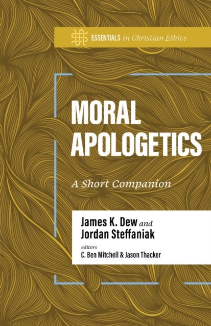 Moral Apologetics