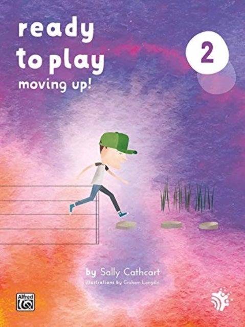 Ready to Play - Moving Up!