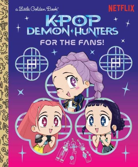 For the Fans! (KPop Demon Hunters) - Official Storybook