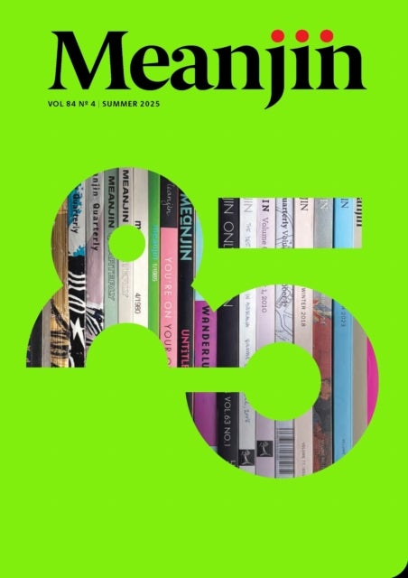 Meanjin 84.4