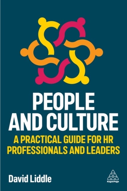 People and Culture - A Practical Guide for HR Professionals and Leaders