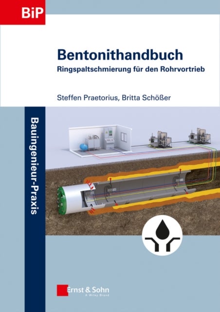 Bentonithandbuch - Ringspaltschmierung fur den Rohrvortrieb