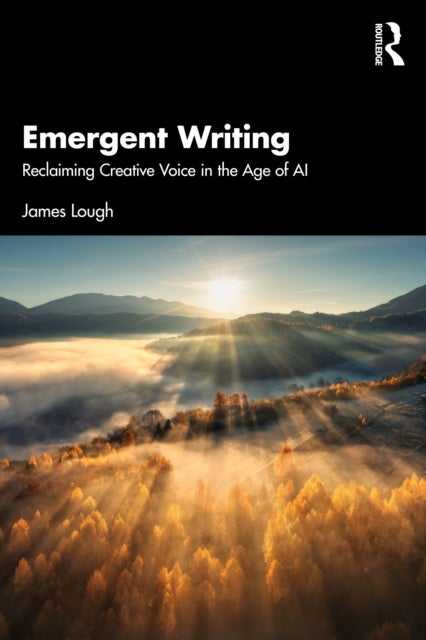 Emergent Writing - Reclaiming Creative Voice in the Age of AI