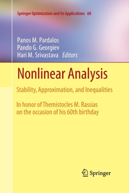 Nonlinear Analysis - Stability, Approximation, and Inequalities