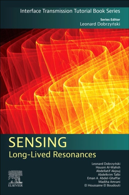 Sensing - Long-Lived Resonances