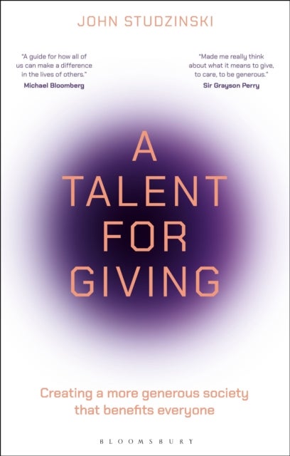 A Talent for Giving - Creating a more generous society that benefits everyone