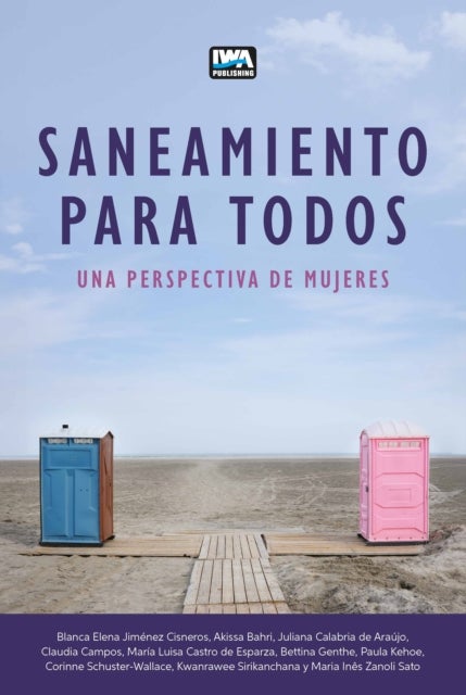 Saneamiento Para Todos - Una Perspectiva de Mujeres