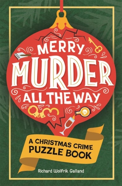 Merry Murder all the Way - Christmas Crime Puzzle Book