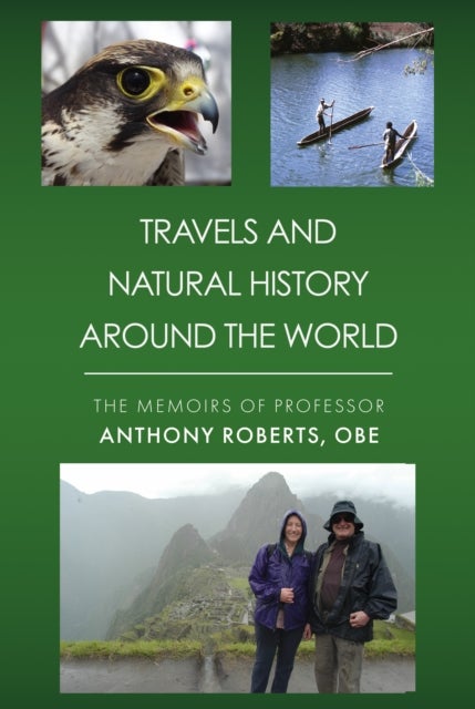 Travels and Natural History Around the World