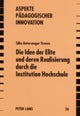 Die Idee Der Elite Und Deren Realisierung Durch Die Institution Hochschule