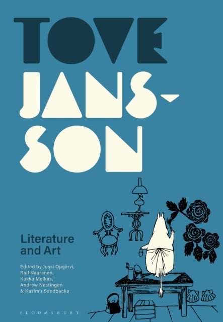 Tove Jansson - Literature and Art