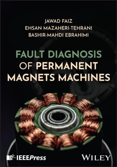 Fault Diagnosis of Permanent Magnets Machines