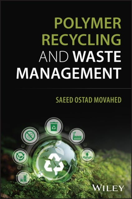 Polymer Recycling and Waste Management