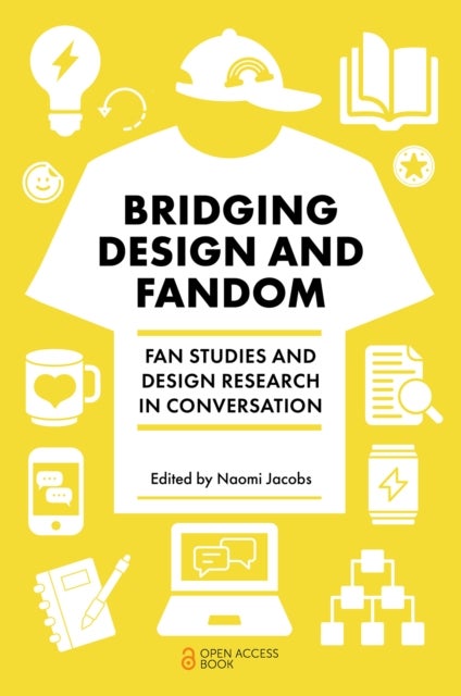 Bridging Design and Fandom - Fan Studies and Design Research in Conversation