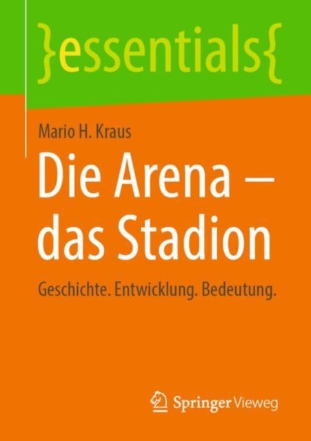 Die Arena - das Stadion - Geschichte. Entwicklung. Bedeutung.
