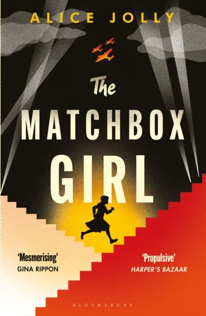 The Matchbox Girl - Lose yourself in this summer's most captivating historical novel