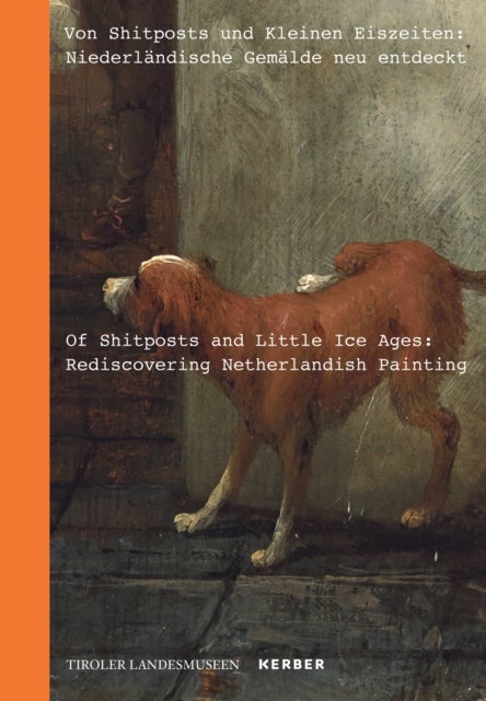Of Shitposts and Little Ice Ages - Rediscovering Netherlandish Painting