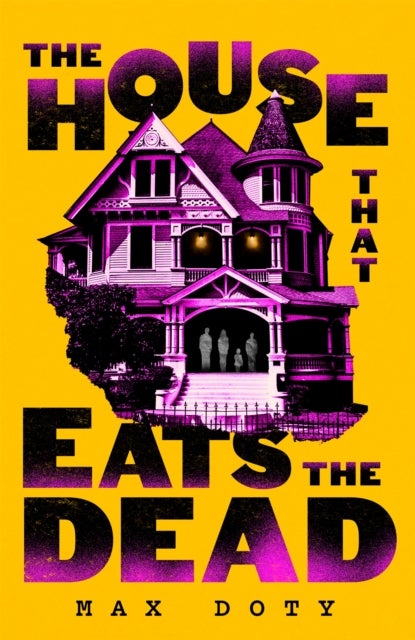 House That Eats the Dead