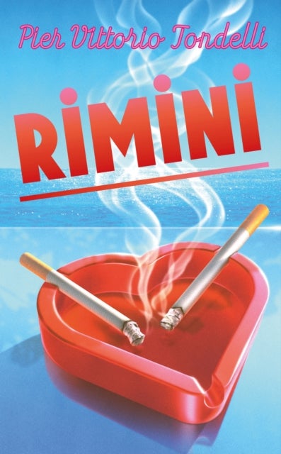 Rimini - The electrifying masterpiece set on the simmering '80s Italian Riviera