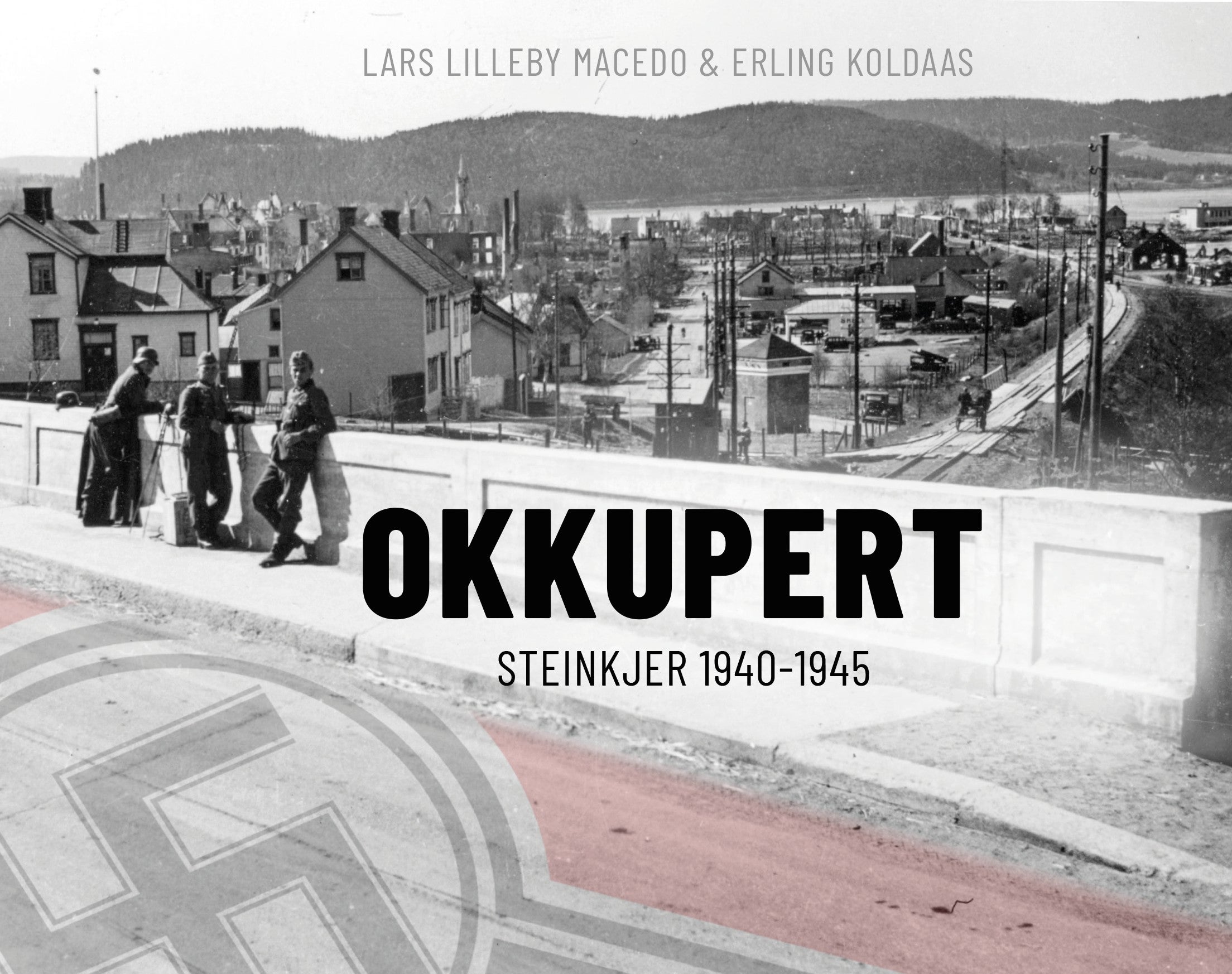 Okkupert - Steinkjer 1940-1945