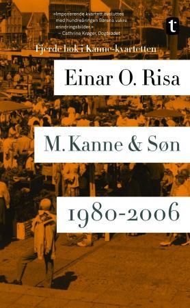 M. Kanne & Søn - 1980-2006