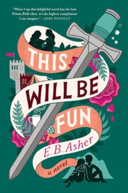 This Will Be Fun - A Novel
