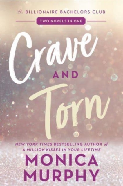 Crave and Torn - The Billionaire Bachelors Club