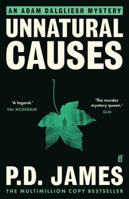 Unnatural Causes - The classic murder mystery from the 'Queen of English crime' (Guardian)