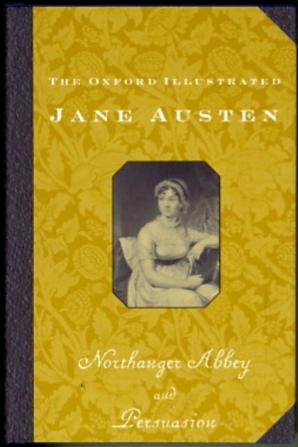 Northanger Abbey and Persuasion
