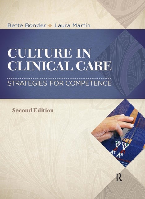 Culture in Clinical Care - Strategies for Competence