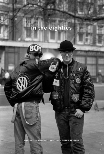 In the Eighties - Portraits from Another Time