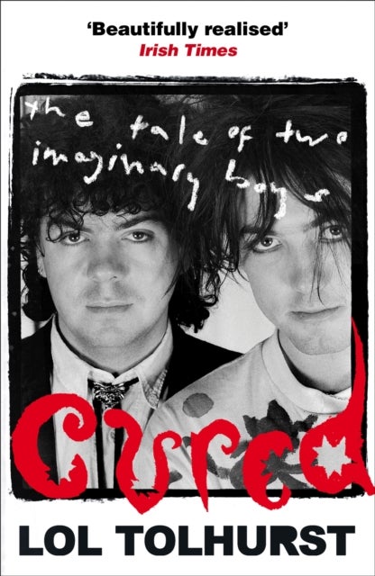 Cured - The Tale of Two Imaginary Boys