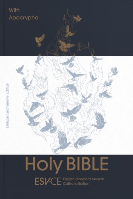 ESV Holy Bible with Apocrypha, Anglicised Deluxe Leatherette Edition, Navy Blue Hardback, Bronze Debossed Dove, ESV English Standard Version, Hardback, Standard size - English Standard Version