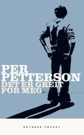 Det er greit for meg
