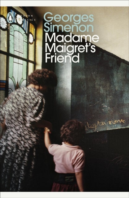 Madame Maigret's Friend - Inspector Maigret