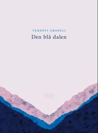 Den blå dalen - dikt i utvalg