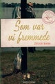 Som var vi fremmede