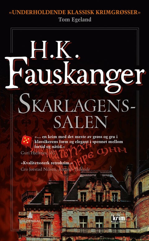 Skarlagenssalen, eller Det røde rom gjengitt etter Oskar Prods Brattenschlags etterlatte nedtegnelse - kriminalroman