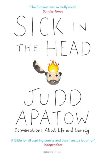 Sick in the Head - Conversations About Life and Comedy