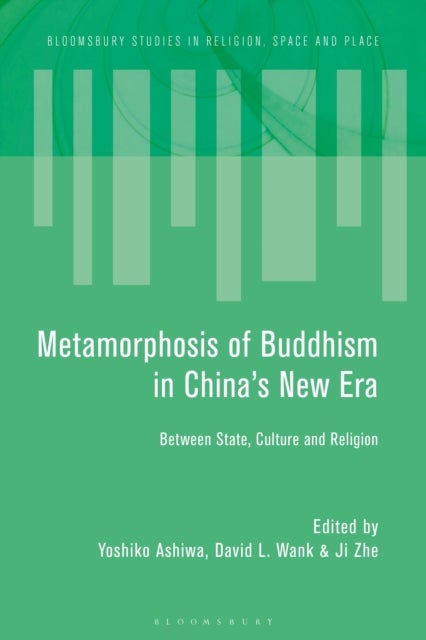 Metamorphosis of Buddhism in China?s New Era