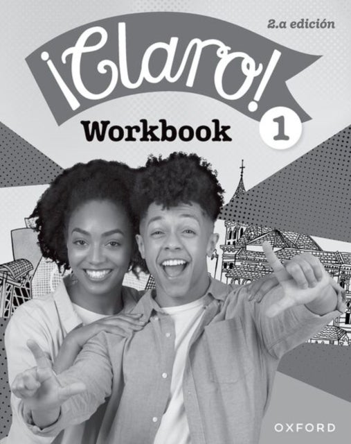 ¡Claro! 2.a edicion: Workbook Pack 1