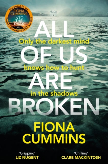 All Of Us Are Broken - The heartstopping thriller with an unforgettable twist