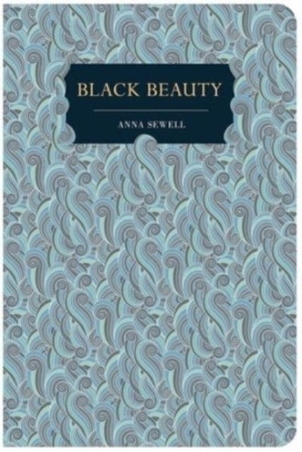 Black Beauty - Chiltern Edition
