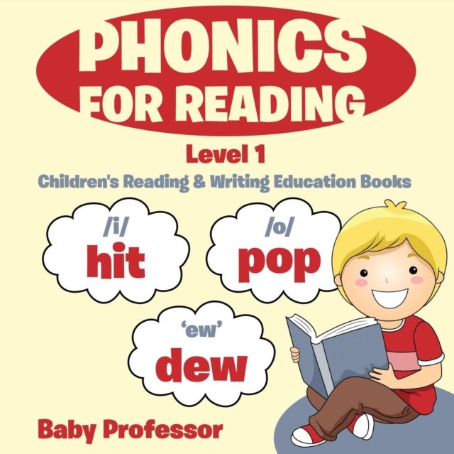 Phonics for Reading Level 1 - Children's Reading & Writing Education Books