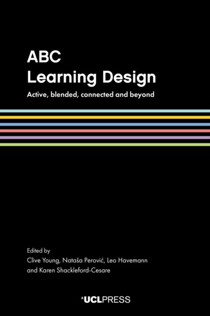 ABC Learning Design - Active, Blended, Connected and Beyond