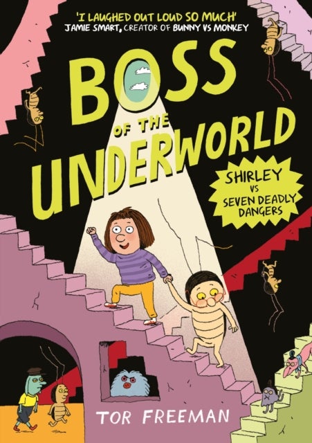 Boss of the Underworld: Shirley vs Seven Deadly Dangers - Book 3