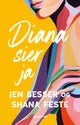 Diana sier ja