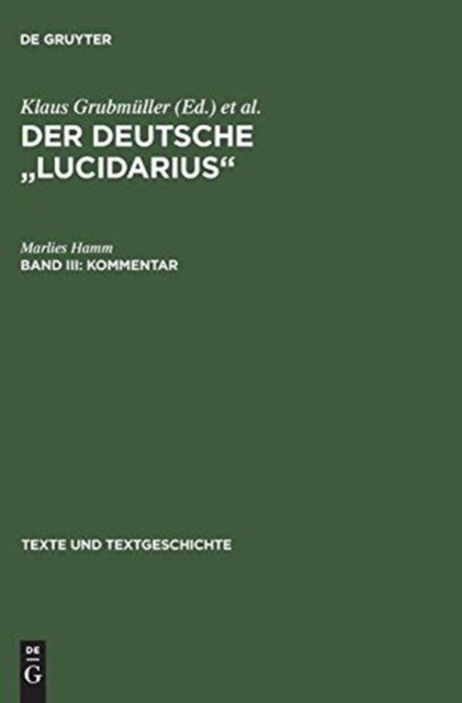 Der deutsche "Lucidarius", Band III, Kommentar