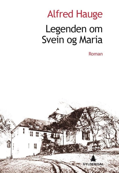 Legenden om Svein og Maria - roman